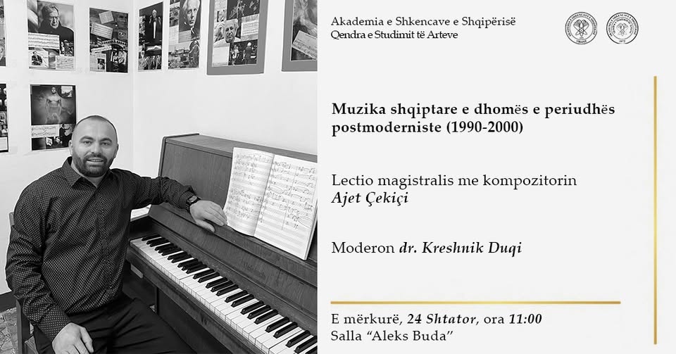 Lectio Magistralis me titullin “Muzika shqiptare e dhomës e periudhës postmoderniste (1990-2000)