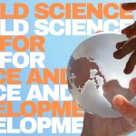 10 Nëntor – Dita Botërore e Shkencës për Paqe dhe Zhvillim